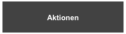 Aktionen